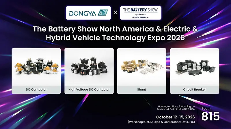 `The Battery Show North America 2026 exhibition poster of DONGYA, DC contactors and circuit protection components at booth 815`
